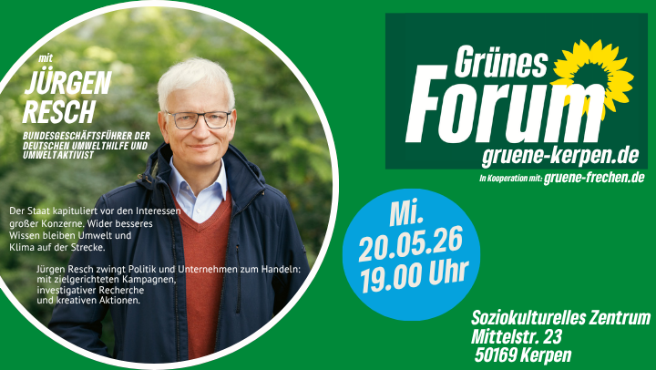 Grünes Forum mit Jürgen Resch: Druck machen für Umwelt- und Klimaschutz